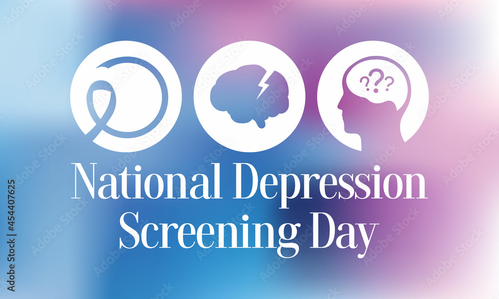 National Depression Screening day is observed every year in October, to