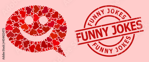 Rubber Funny Jokes seal, and red love heart collage for happy message. Red round seal includes Funny Jokes caption inside circle. Happy message collage is formed with red valentine symbols.