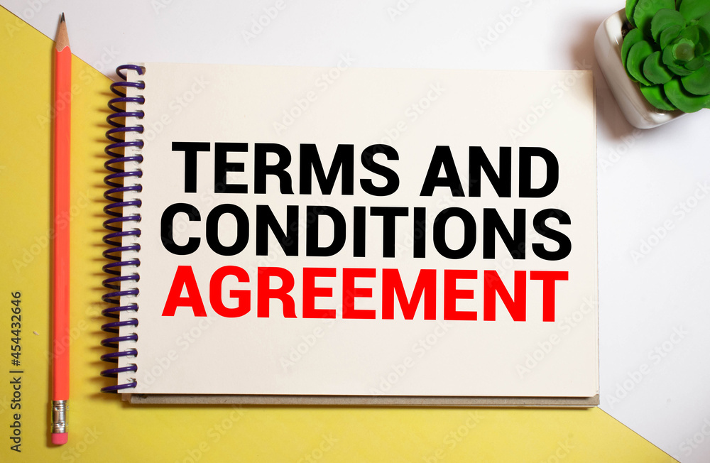 text Terms and Conditions Agreement, business concept text Terms and Conditions Agreement, business concept