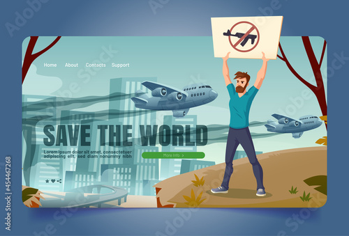 Save world banner with eco activist with gun forbidden sign on poster. Vector landing page of environment care with cartoon illustration of man protests against war and planes with dirty smoke