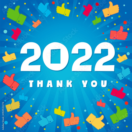 2022 thank you followers with colored likes. Happy New Year banner, white digits with colorful confetti on blue beams background. Numbers graphic design template