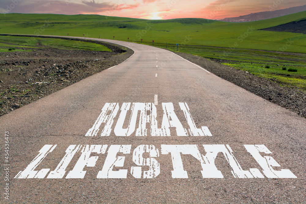 Rural Lifestyle written on rural road