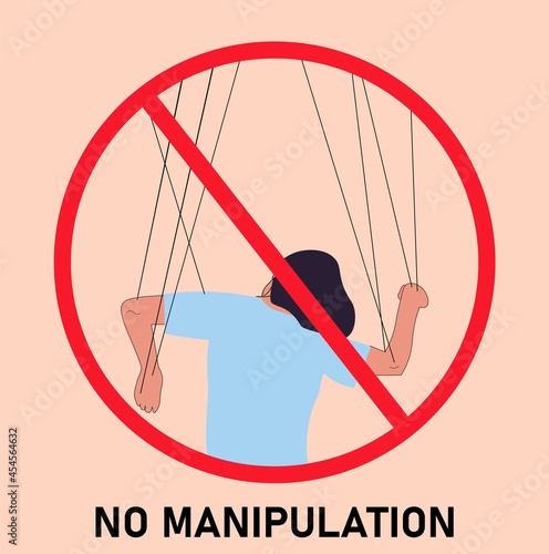 Sign NO MANIPULATION. Someone manipulates and abuses a woman. Toxic relationships. Flat vector illustration. Manipulations. Marionette