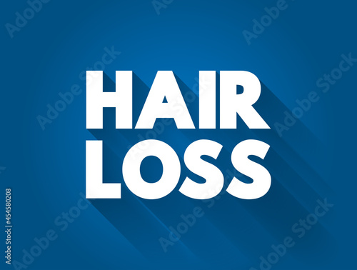 Hair Loss text quote, medical concept background