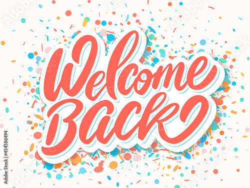 Welcome back banner. Vector handwritten lettering.