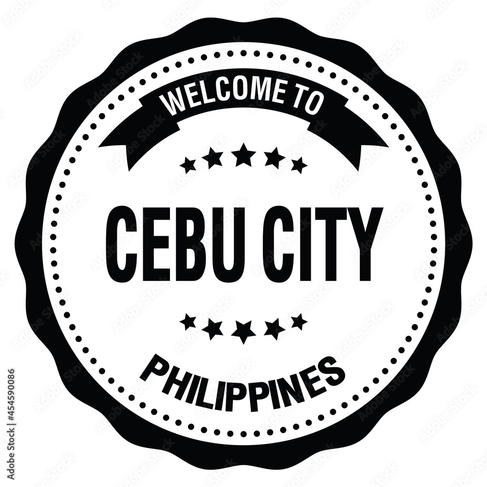 WELCOME TO CEBU CITY - PHILIPPINES, words written on black stamp WELCOME TO CEBU CITY - PHILIPPINES, words written on black stamp