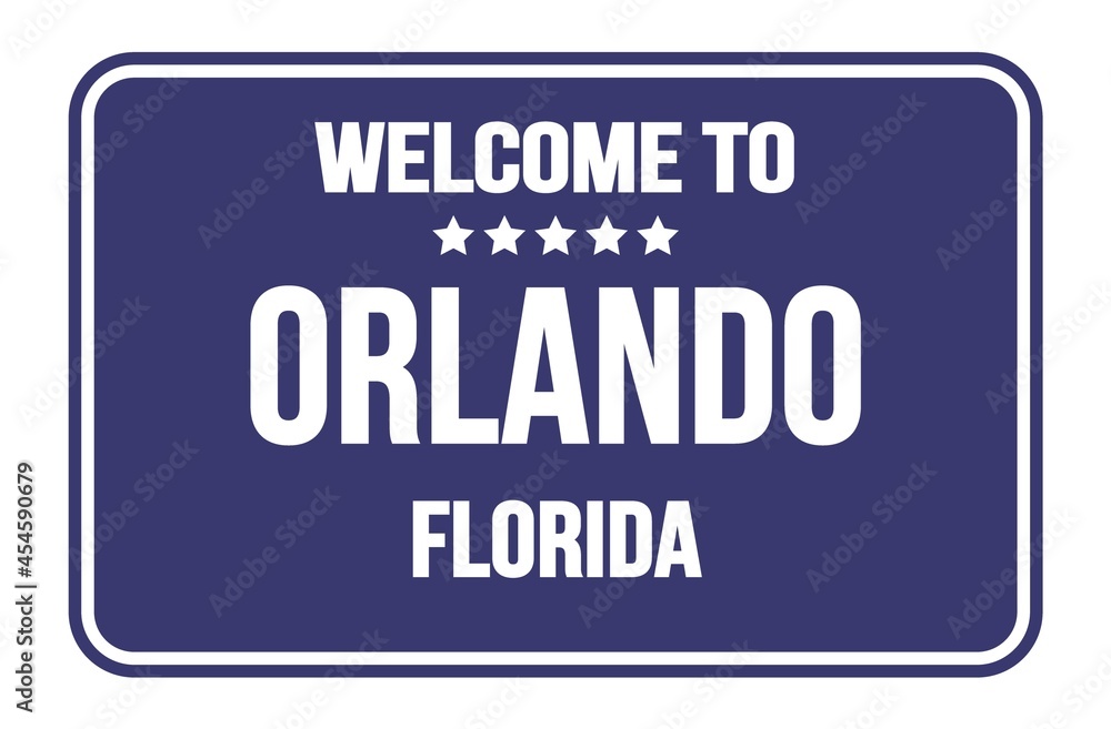 WELCOME TO ORLANDO - FLORIDA, words written on blue street sign stamp WELCOME TO ORLANDO - FLORIDA, words written on blue street sign stamp