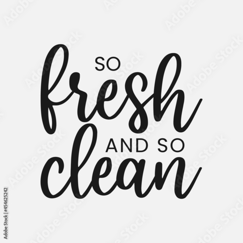 So Fresh   So Clean sign  funny bathroom quote for sign  wall decor  wood frame