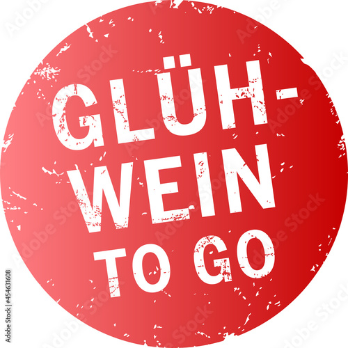 roter Button Glühwein To Go zerkratzt