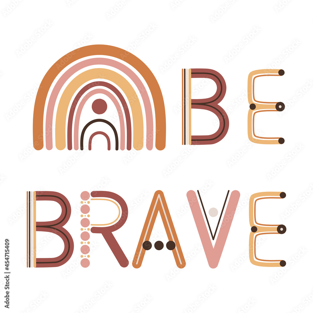 Be brave quote. Boho wall decor prints with rainbow letters ...