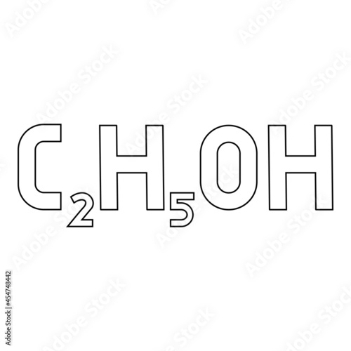 Chemical formula C2H5OH ethanol Ethyl alcohol contour outline icon black color vector illustration flat style image