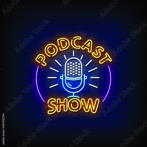 Podcast Show Neon Signs Style Text Vector