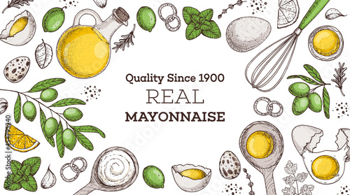 Mayonnaise sauce cooking and ingredients frame. Hand drawn vector illustration. Homemade mayonnaise sauce, design elements. Hand drawn package design. Oil and eggs.