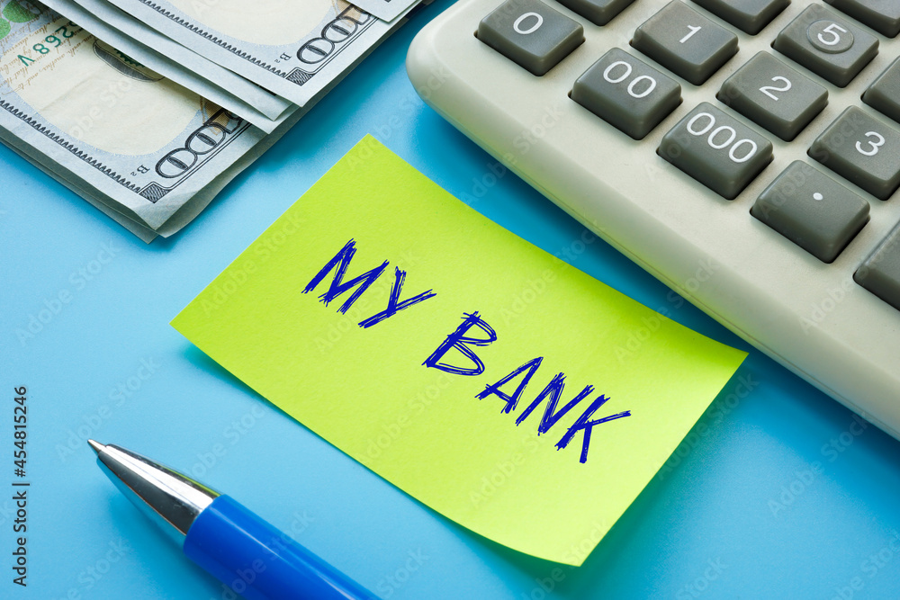 Financial concept about MY BANK with inscription on the sheet. Financial concept about MY BANK with inscription on the sheet.