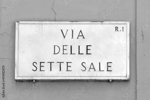 Street name via delle sette sale- engl: sette street - painted at the wall in Rome