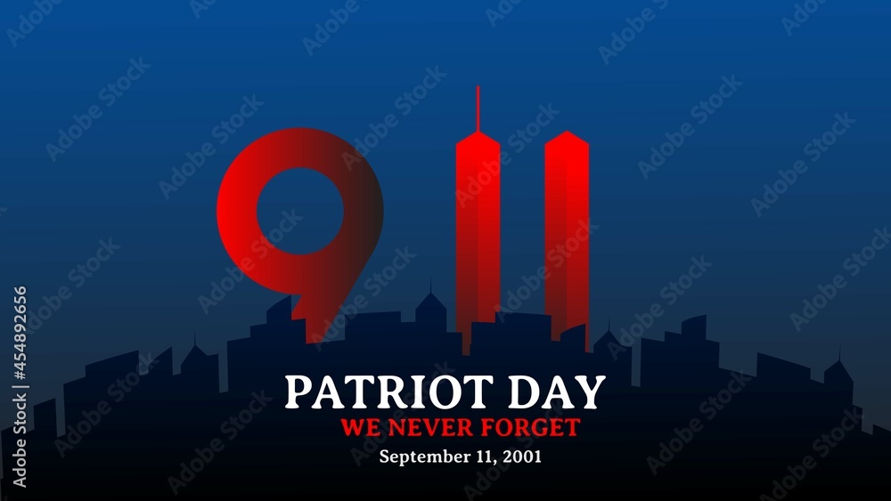 Patriot Day september 11. 2001 We will never forget. Font inscription with city silhouette on a background. Banner to the day of memory of the American people Patriot Day september 11. 2001 We will never forget. Font inscription with city silhouette on a background. Banner to the day of memory of the American people