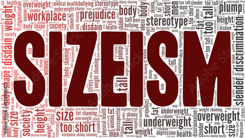 Sizeism vector illustration word cloud isolated on a white background.