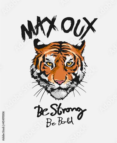 Tablou canvas max out slogan with tiger head graphic illustration