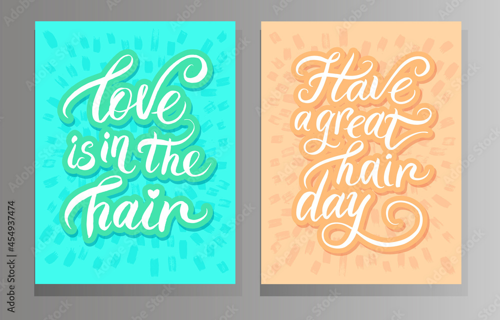 Naklejka premium Quotes about hair. Have a nice day with your hair. Love is in your hair. Poster, postcard, sticker.