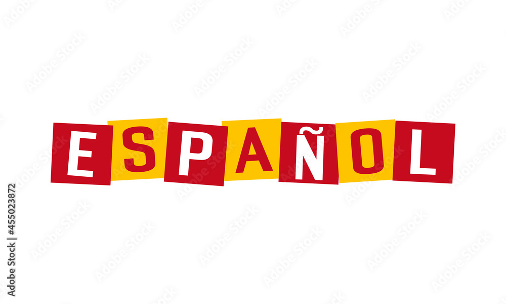 espanol - spanish written in national language, characters in irregular squares painted in spain flag colors espanol - spanish written in national language, characters in irregular squares painted in spain flag colors
