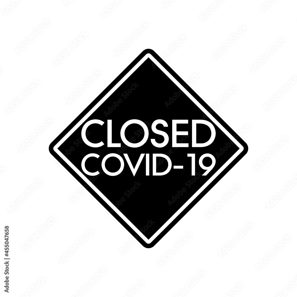 Closed signboard COVID-19 sign isolated on white background Closed signboard COVID-19 sign isolated on white background