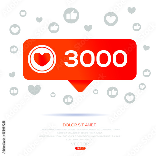 Creative 3000 likes design for social network, Vector illustration.