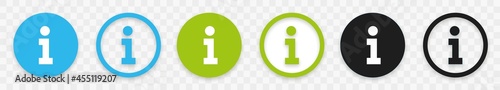 Info sign, information icon. Round info speech bubble symbols. Inform icons set isolated on transparent background. Vector illustration.