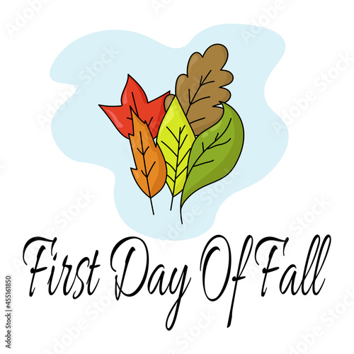First Day Of Fall, idea for a poster, banner or themed holiday card