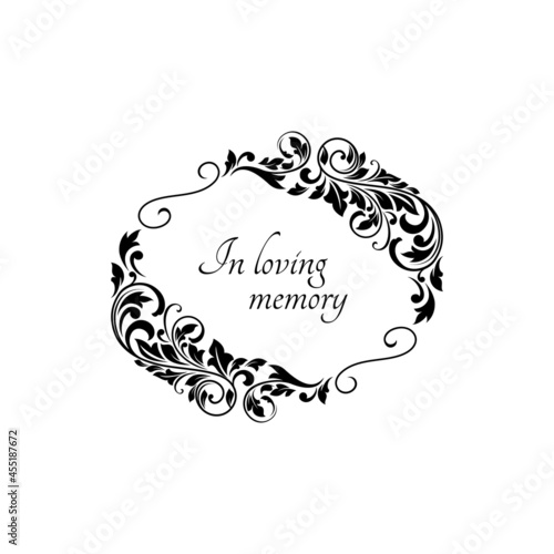 Memory and condolences card for obituary and funeral, vector death grief black banner. Funeral wreath of flowers, In loving memory and RIP ribbon with floral frame, memorial mortuary message