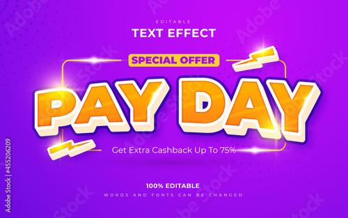 Pay day editable text effects