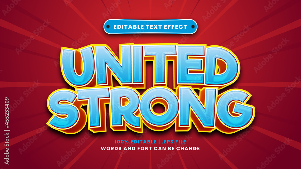 United strong editable text effect in modern 3d style
