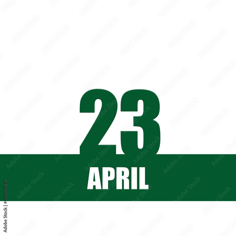 April 23. 23th day of month, calendar date.Green numbers and stripe with white text on isolated background. Concept of day of year, time planner, spring month. April 23. 23th day of month, calendar date.Green numbers and stripe with white text on isolated background. Concept of day of year, time planner, spring month.