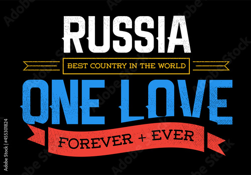 Country Inspiration Phrase for Poster or T-shirts. Creative Patriotic Quote. Fan Sport Merchandising. Memorabilia. Russia.