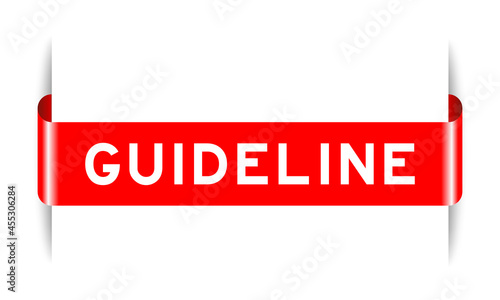 Red color inserted label banner with word guideline on white background