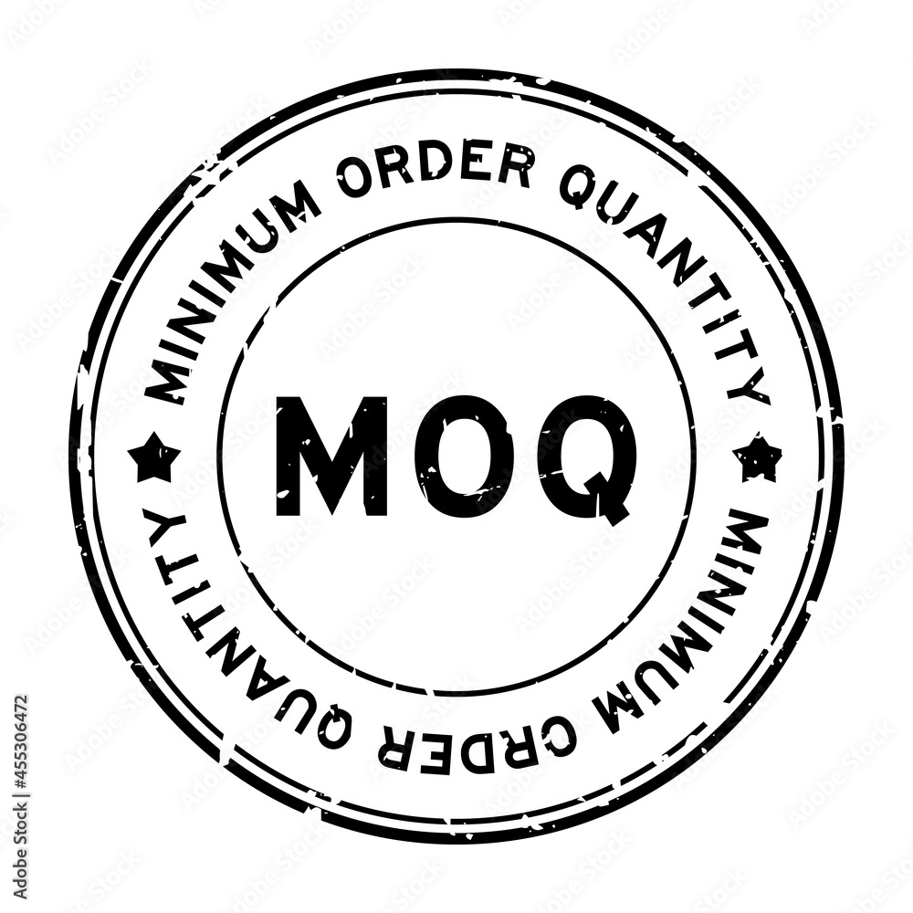 Grunge black MOQ Minimum Order Quantity word round rubber seal stamp on white background