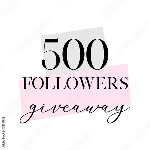 500 followers giveaway enter to win banner | Instagram post | Instagram story vector image