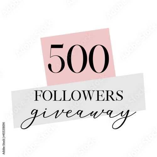 500 followers giveaway enter to win banner | Instagram post | Instagram story vector image