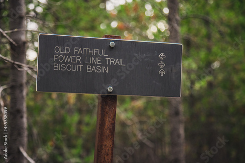 Old Faithful Hiking sign