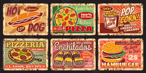 Fast and street food vintage rusty plates. Street restaurant or fast food cafe meals vector tin signs, grungy plates or dishes retro price tags with hot dog, pizza and popcorn, enchiladas, hamburger