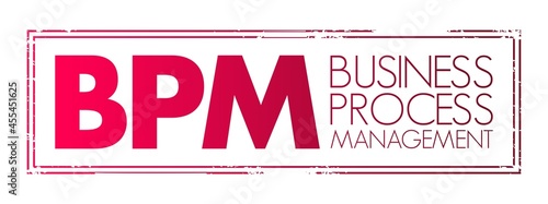 BPM - Business Process Management acronym, business concept background