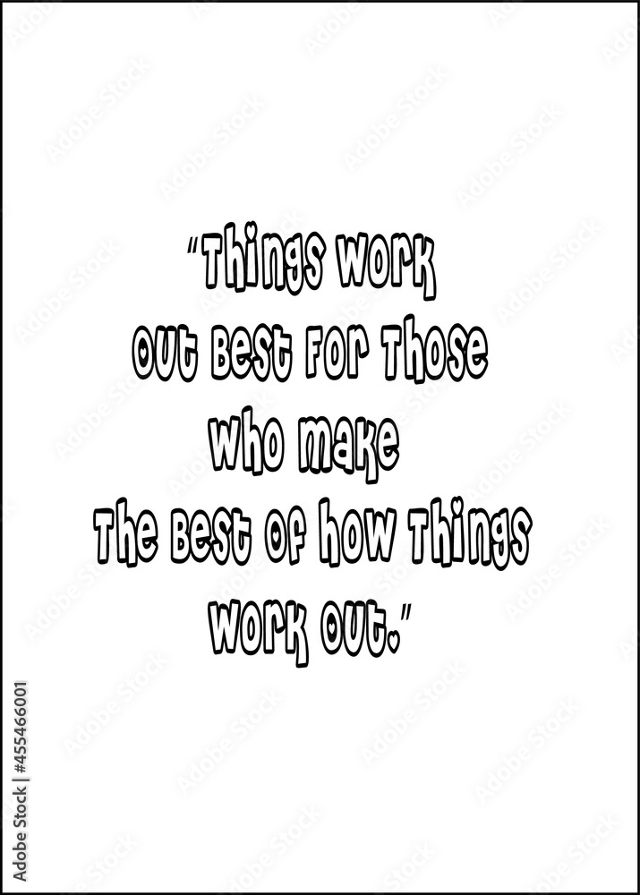 Fototapeta premium Editable Quote vector lettering Typographical design. Fun and inspirational vector can be used for prints, Postcards, posters, baby clothes, gift cards, mugs, brochures, t-shirts, phone cases design.