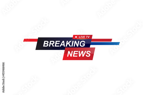 Breaking News template title for screen TV channel on white background. Flat vector illustration EPS10