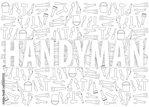 Handyman Tools pattern. Corporate web site elements & background. Vector graphics for fixing, plumbing, renovation tools in trendy line style.  White  Handyman with shadow. EPS10.