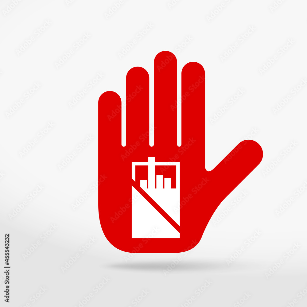 Tobacco prohibition sign. Stop hand icon. No symbol isolated on white. Vector illustration Tobacco prohibition sign. Stop hand icon. No symbol isolated on white. Vector illustration