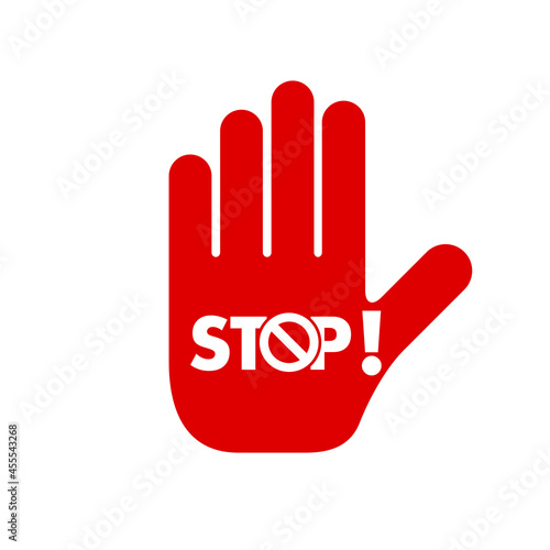 Do not enter stop prohibition sign. Stop hand icon. No entry symbol isolated on white. Vector illustration photo