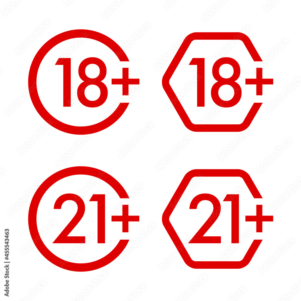 Eighteen and twenty one plus years sticker, badge, circle and hexagonal red labels. Vector illustration Eighteen and twenty one plus years sticker, badge, circle and hexagonal red labels. Vector illustration