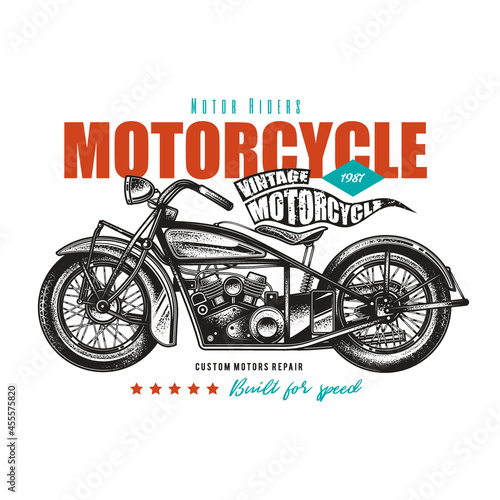 Original vector illustration in vintage style. American motorcycle custom made. T-shirt Design