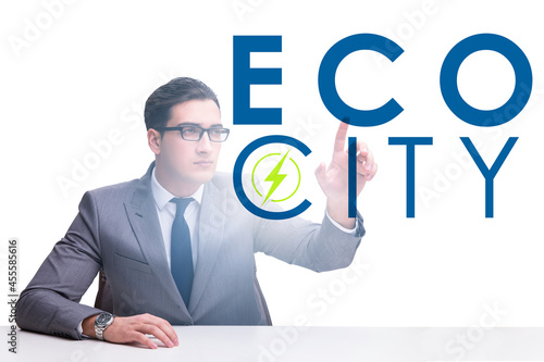 Ecocity ecology concept with businessman