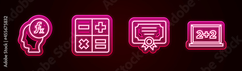 Set line Function mathematical symbol, Calculator, Certificate template and Chalkboard. Glowing neon icon. Vector