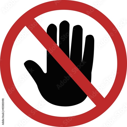 Vector illustration of forbidden to touch signage
